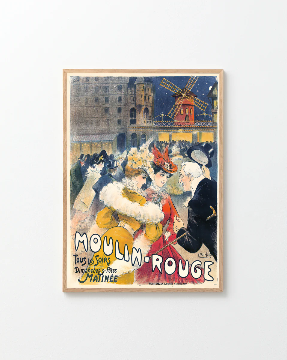 The Moulin Rouge by E. Villefroy 1900 Poster captures the allure of a Belle Époque Parisian nightclub, featuring people in period clothing with windmills and buildings in the background, and bold text announcing: Moulin Rouge.