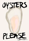 Oysters Please Poster