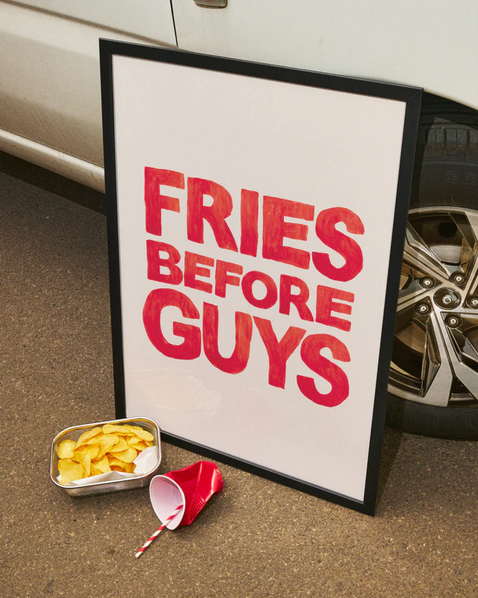 Fries Before Guys Poster