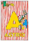 Pippi Longstocking juggles cakes around a large yellow A on a red‑and‑white striped background. Name: Astrid.